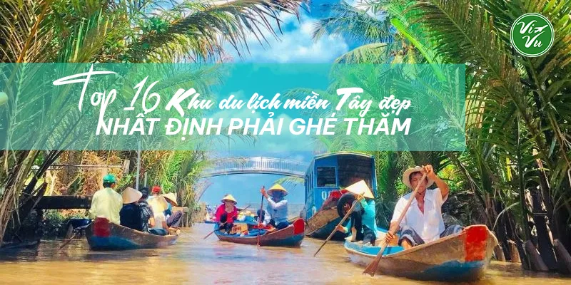 khu du lịch miền tây